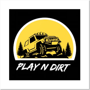 Off-Roading Fun - Play N Dirt Posters and Art